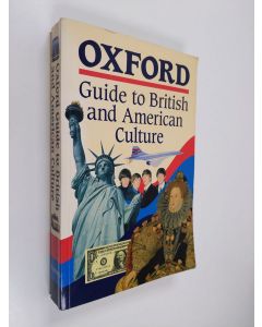 Kirjailijan Jonathan Crowther käytetty kirja Oxford quide to British and American culture for learners of English