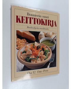 käytetty kirja Bonnierin suuri keittokirja 12 : ruokaohjeita maailmalta, Oste-Peru