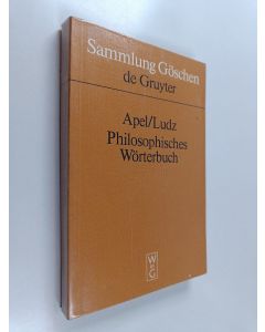 Kirjailijan Max Apel käytetty kirja Philosophisches Wörterbuch