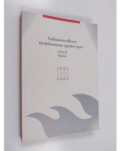 käytetty kirja Valtiotieteellisen tiedekunnan opinto-opas osa 2 opetus