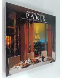 Kirjailijan Jacques-Louis Delpal käytetty kirja Gourmet guide to Paris