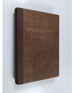 käytetty kirja Mallasjuomat vuosikerta 1943 : Mallas- ja virvoitusjuomateollisuuden kuukausijulkaisu (yhteensidottuna)