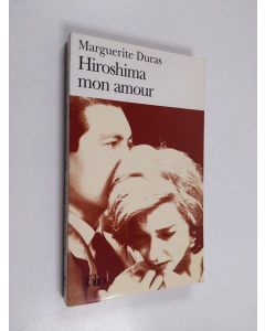 Kirjailijan Marguerite Duras käytetty kirja Hiroshima mon amour