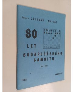 käytetty teos 80 Let Budapestskeho Cambitu 1917-1997