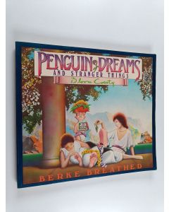 Kirjailijan Berke Breathed käytetty kirja Penguin Dreams and Stranger Things
