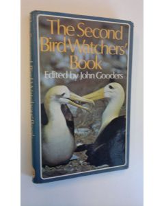 Kirjailijan John Gooders käytetty kirja The second bird-watchers' book