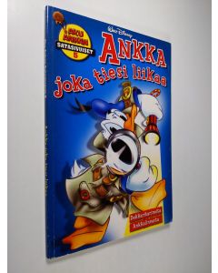 Kirjailijan Walt Disney käytetty kirja Ankka, joka tiesi liikaa - Dekkaritarinoita Ankkalinnasta