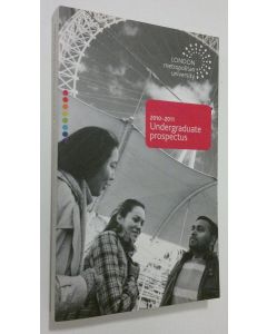käytetty kirja 2010-2011 Undergraduate prospectus