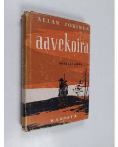 Kirjailijan Allan Jokinen käytetty kirja Aavekoira
