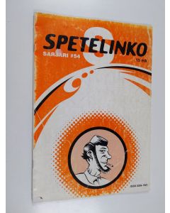 käytetty kirja Sarjari. 54 : Spetelinko / päätoimittaja: Pekka A. Manninen