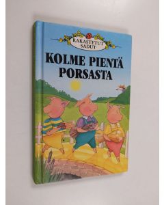 Kirjailijan Vera Southgate käytetty kirja Kolme pientä porsasta