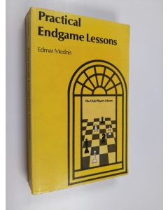 Kirjailijan Edmar Mednis käytetty kirja Practical endgame lessons