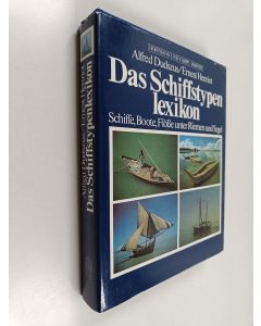 Kirjailijan Alfred Dudszus käytetty kirja Das Schiffstypenlexikon : Schiffe - Boote - Flösse unter Riemen und Segel