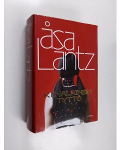 Kirjailijan Åsa Lantz käytetty kirja Kiinalainen tyttö