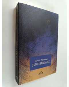 Kirjailijan David Albahari käytetty kirja Juotikkaat