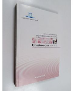 käytetty kirja Luonnontieteiden ja ympäristötieteiden tiedekunta : opinto-opas 2004-2005