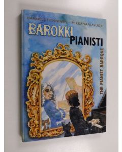 käytetty kirja Pieni pianisti 3 : barokkipianisti