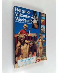 Kirjailijan Julien van Remoortere käytetty kirja Het groot vakantie- & weekendboek