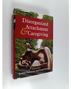 käytetty kirja Disorganized attachment and caregiving