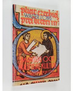 Kirjailijan Walter J. Ong käytetty kirja Muntlig och skriftlig kultur : teknologiseringen av ordet