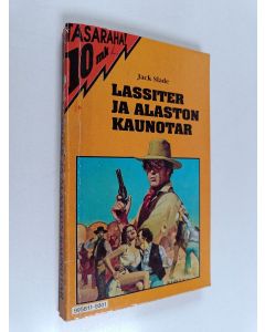 Kirjailijan Jack Slade käytetty kirja Lassiter ja alaston kaunotar