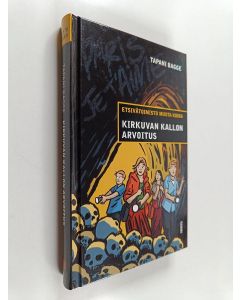 Kirjailijan Tapani Bagge käytetty kirja Kirkuvan kallon arvoitus