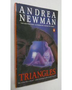 Kirjailijan Andrea Newman käytetty kirja Triangles
