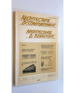 Tekijän Kaj Noschis  käytetty kirja Architecture & Comportement / Architecture & Behaviour : Vol. 1 (1980/81) No. 3/4