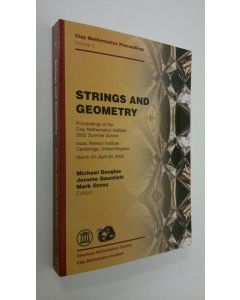 Kirjailijan Michael Douglas käytetty kirja Strings and Geometry (UUDENVEROINEN)