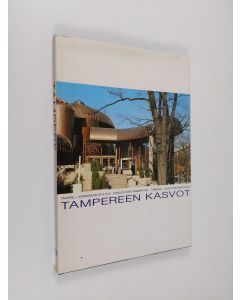 Kirjailijan E. M. Staf käytetty kirja Tampereen kasvot : kuvateos sinisten järvien kaupungista