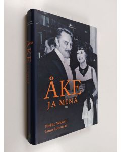 Kirjailijan Ismo Loivamaa & Pirkko Vekkeli käytetty kirja Åke ja minä