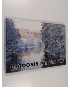 Kirjailijan Juhana Saarela käytetty kirja Paroonin maisemissa