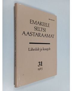 Kirjailijan Ė Akhven käytetty kirja Lähedalt ja kaugelt