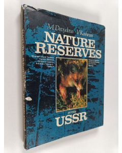 Kirjailijan M. Davydova käytetty kirja Nature reserves in the USSR