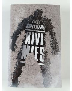 Kirjailijan Luke Smitherd uusi kirja Kivimies