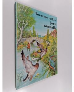 Kirjailijan Pierre Couronne käytetty kirja Teemme retken joen rannalle