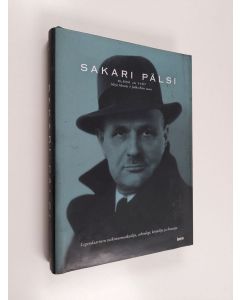 Tekijän Mirja ym. Metsola  käytetty kirja Sakari Pälsi : elämä ja työt