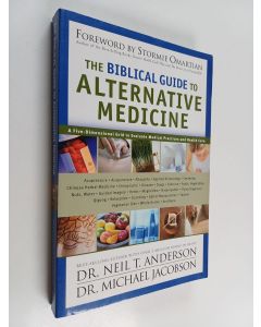 Kirjailijan Neil T. Anderson & Michael D. Jacobson käytetty kirja The Biblical Guide to Alternative Medicine