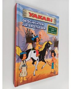 Kirjailijan Jan Dinter & Carmen Jonas käytetty kirja Yakari : Geschichten für Erstleser