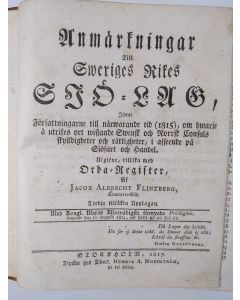 Kirjailijan Jacob Albrecht Flintberg käytetty kirja Anmärkningar till Sweriges rikes sjö-lag ; Fortsättning till Junii månads slut 1822 af den år 1815 utgifne Tredje Upplagan utaf... Anmärkningar till Sweriges rikes sjö-lag