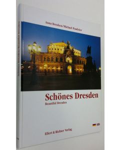 Kirjailijan Anna Brenken käytetty kirja Schönes Dresden = Beautiful Dresden