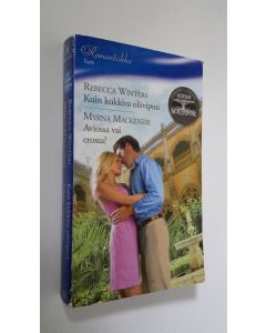 käytetty kirja Winters, Rebecca : Kuin kukkiva oliivipuu/ Mackenzie, Myrna : Aviossa vai erossa?