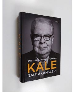 Kirjailijan Jari Korkki käytetty kirja Kale rautakansleri