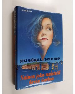 Kirjailijan Maj Sjöwall käytetty kirja Nainen joka muistutti Greta Garboa