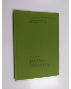 Kirjailijan Eeva Yli-Luukko käytetty kirja Jämsän murretta