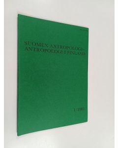 käytetty kirja Suomen antropologi - Antropologi i Finland 1/1981