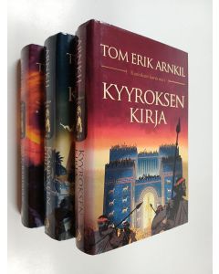Kirjailijan Tom Erik Arnkil käytetty kirja Kuninkaan korva 1-3 : Kyyroksen kirja ; Kambyseen kirja ; Vale-Bardijan kirja