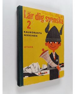 Kirjailijan Maja Kaukoranta käytetty kirja Lär dig svenska 2