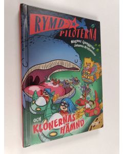 Kirjailijan Magnus Ljunggren käytetty kirja Rymdpiloterna och klonernas hämnd