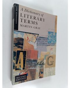 Kirjailijan Martin Gray käytetty kirja A Dictionary of Literary Terms